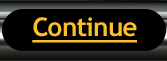 Continue